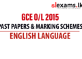 2015 GCE O/L English Language Past papers