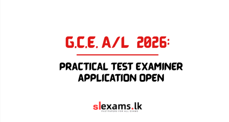 G.C.E. A/L 2026 Practical Test Examiner Applications Call