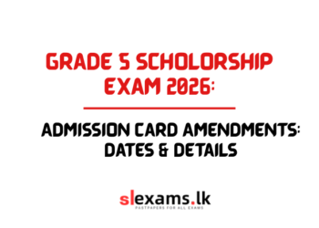 Grade 5 Scholarship Exam 2026 Admission Card Amendments: Dates & Details
