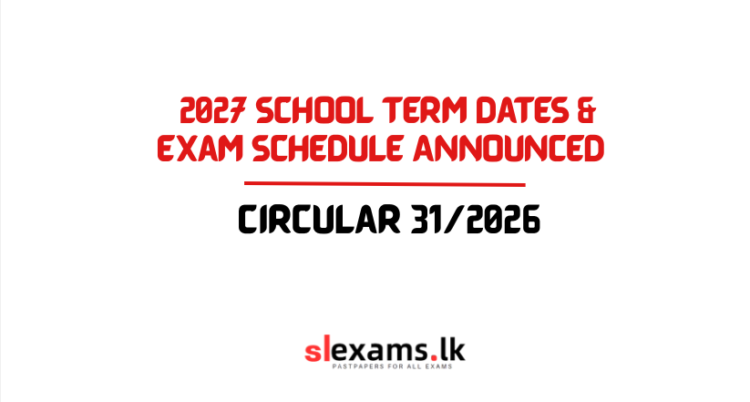 2027 Sri Lanka School Term Dates & Exam Schedule Announced
