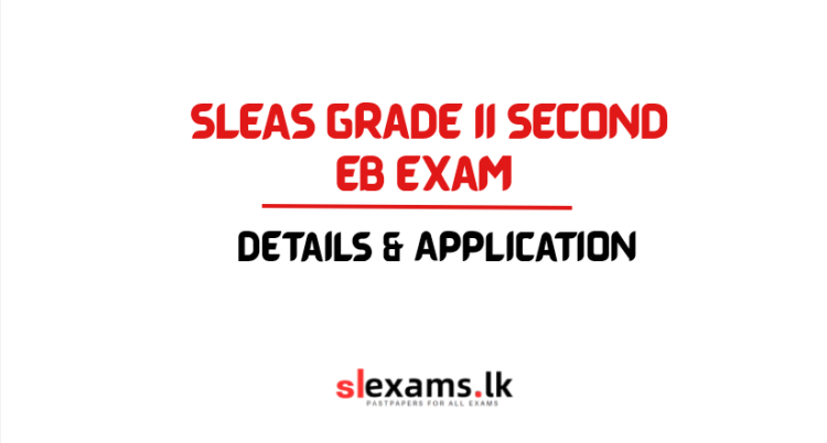 SLEAS Grade II Second EB Exam Notification & Application Details 2026