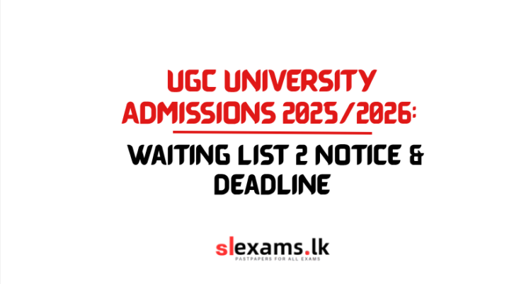UGC University Admissions 2025/2026: Waiting List 2 Notice & Deadline
