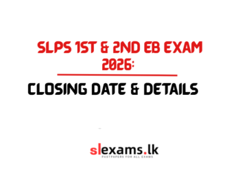 Sri Lanka Principals’ Service (SLPS) 1st & 2nd Efficiency Bar Examinations 2026