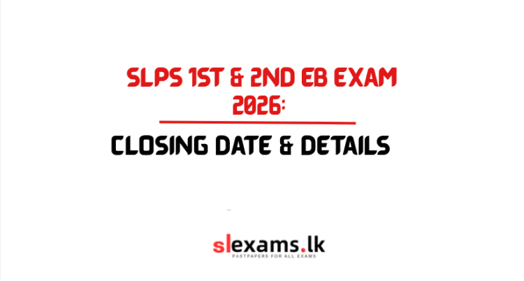Sri Lanka Principals’ Service (SLPS) 1st & 2nd Efficiency Bar Examinations 2026