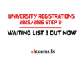 University Registrations 2025/2026 Step 3: Waiting List 3 Out Now