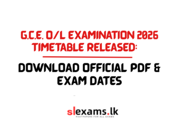 G.C.E. O/L Examination 2026 Timetable Released: Download Official PDF & Exam Dates