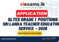 Applications for Grade I Posts in Sri Lanka Teacher Educators’ Service (SLTES) – 2026